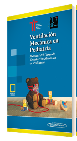 Imagen del Libro: Ventilación Mecánica en Pediatría (incluye versión digital) Ventilación Mecánica en Pediatría (incluye versión digital)