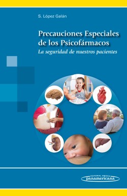 Imagen del Libro: Precauciones Especiales de los Psicofármacos Precauciones Especiales de los Psicofármacos