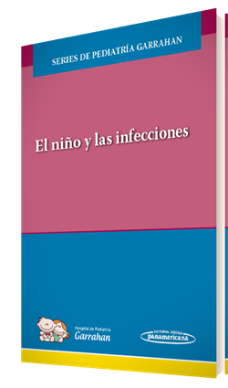 Imagen del Libro: El niño y las infecciones El niño y las infecciones