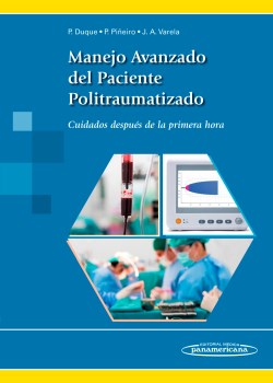 Imagen del Libro: Manejo Avanzado del Paciente Politraumatizado Manejo Avanzado del Paciente Politraumatizado
