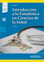 Introducción a la Estadística en Ciencias de la Salud (incluye versión digital) Introducción a la Estadística en Ciencias de la Salud (incluye versión digital)