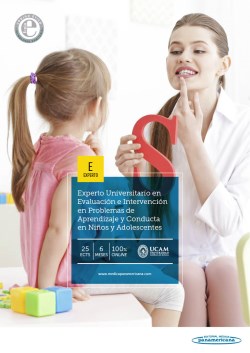 Imagen de la Obra: Experto Universitario en Evaluación e Intervención en Problemas de Aprendizaje y Conducta en Niños y Adolescentes Experto Universitario en Evaluación e Intervención en Problemas de Aprendizaje y Conducta en Niños y Adolescentes