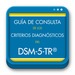 Libro de Guía de Consulta de los Criterios Diagnósticos del DSM-5 TR ®